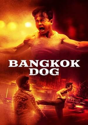 دانلود فيلم Bangkok Dog 2024 | سگ بانکوک